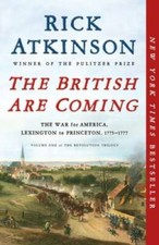 The British Are Coming: The War for America, Lexington to Princeton, 1775 - GOOD picture