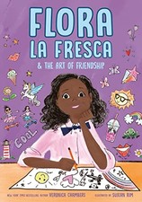 Flora la Fresca & the Art of Friendship picture