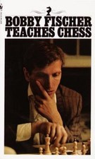 Bobby Fischer Teaches Chess picture