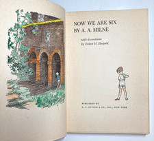 A.A. Milne NOW WE ARE SIX 1951 Dutton DJ Shepard Illustrations Hand Colored picture