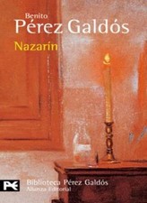 Nazarín By Benito Perez Galdos,Benito Pérez Galdós picture