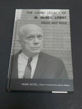 The Living Legacy of W. McNeil Lowry: Vision and Voice by Darren Walker: New picture