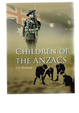 Children Of The Anzacs: Life In Sydney In The 1940s & '50s [Paperback] L.E. Pemb picture