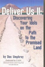 Deliver Us II: Discovering Your Idols on the Path to the Promised Land picture