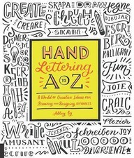 Hand Lettering A to Z: A World of Creat- paperback, 9781631592829, Abbey Sy, new picture