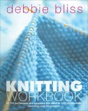 Debbie Bliss Knitting Workbook - Hardcover By Bliss, Debbie - GOOD picture