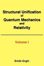 Emile Grgin Structural Unification of Quantum Mechanics  (Paperback) (UK IMPORT) picture