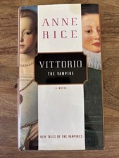 New Tales of the Vampires: Vittorio the Vampire/Anne Rice 1999 1st trade edition picture