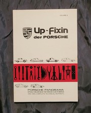 UP-FIXIN DER PORSCHE , VOLUME X ; 1993-1995 COMPLETE TECHNICAL REPRINTS ; 320 PG picture