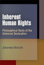Johannes Morsink Inherent Human Rights (Hardback) picture