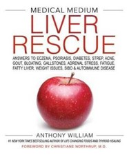 Medical Medium Liver Rescue - Hardcover By William, Anthony - VERY GOOD picture