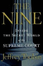 The Nine: Inside the Secret World of the Supreme Court - Hardcover - VERY GOOD picture