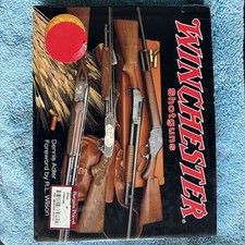 Winchester Shotguns by Dennis Adler: 2006 picture