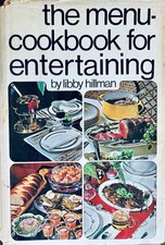 Menu Cookbook For Entertaining vintage Libby Hillman hardcover 1968 recipe book picture