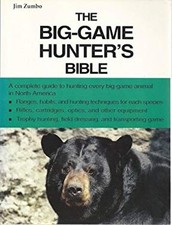 The Big Game Hunter's Bible Paperback Jim Zumbo picture