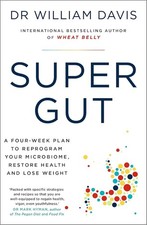 SUPER GUT Paperback By Dr William Davis  US picture