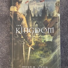 Bryan M. Litfin The Kingdom Paperback Chiveis Trilogy YA Christian Fantasy Novel picture