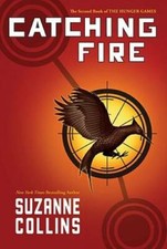 Catching Fire (The Hunger Games) - Hardcover By Collins, Suzanne - VERY GOOD picture