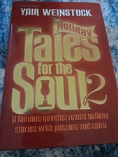 HOLIDAY TALES FOR THE SOUL 2 By Yair Weinstock - Hardcover **Mint Condition** picture