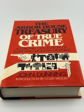 John Dunning, The Arbor House Treasury of True Crime- 1st edition picture