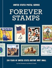 Forever Stamps: 250 Years of United States History Writ Small by United States P picture