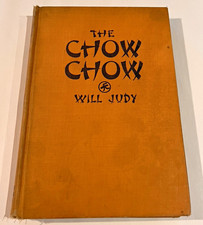 The Chow Chow Will Judy 1934 First Edition Vintage Dog Breed Book Illustrated picture