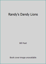Randy's Dandy Lions by Bill Peet picture