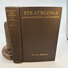 Strathcona & Making of Canada 1915 Gilt HC Illustrated Antique (AH20) picture