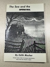 Rare The Sea & The Supernatural Edith Mosher 7th Printing 1995 Actual Cases picture