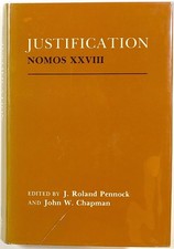 J Roland Pennock, John W Chapman / Justification NOMOS XXVIII 1st Edition 1986 picture