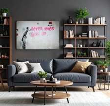 BANKSY  “Never Ever Give Up”  Reproduction on Canvas ready To Hang  26 x 40 Inch picture
