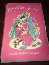 Vintage Betsy Was a Junior Maud Hart Lovelace 5th Printing Crowell Dust Jacket picture