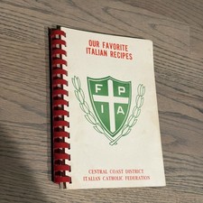 Our Favorite Italian Recipes, Central Coast Catholic Federation Vintage Cookbook picture
