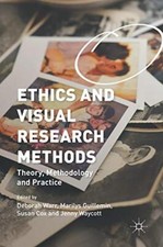 Ethics for Visual Research: Theory, Methodology, Warr, Guillemin, Cox, Wayco-, picture