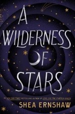 A Wilderness of Stars - Hardcover By Ernshaw, Shea - GOOD picture