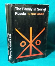The Family in Soviet Russia Russian Research Center Studies Marxism 1968 Geiger picture