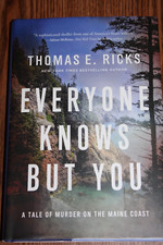 Everyone Knows But You: A Tale of Murder on the Maine Coast (A Ryan Tapia No... picture