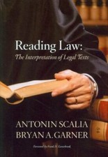 Reading Law: The Interpretation of Legal Texts picture