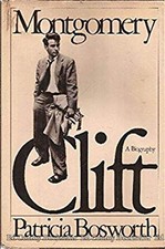 Montgomery Clift : A Biography Hardcover Patricia Bosworth picture
