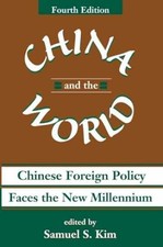 China And The World: Chinese Foreign - Paperback, by S Kim Samuel - Very Good picture