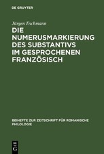 Die Numerusmarkierung des Substantivs im gesprochenen Franzsisch by J?rgen Eschm picture