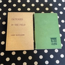 Factories in the Field & Southern California Country by Carey McWilliams 1st Eds picture
