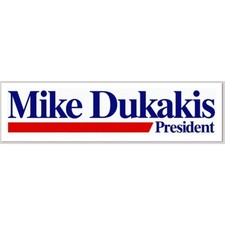 Michael Dukakis Replica 1988 President Campaign Bumper Sticker picture
