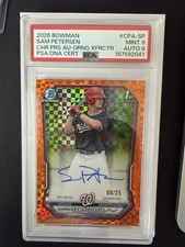 Topps Bowman 2026 Nationals Sam Petersen Orange AUTO X-Fractor NUMBERED /25 PSA9 picture
