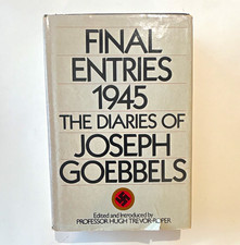 Final Entries 1945: Diaries of Joseph Goebbels 1978 HC/DJ Book Club Ed picture
