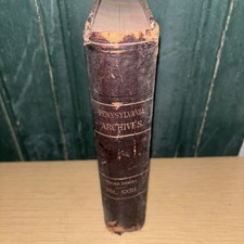 Antique 1897 Book: Pennsylvania Archives Third Series. Vol. XXIII *Navy and Line picture