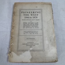 Pioneering the West 1917 Howard Egan Diary LDS Uncut Unbound Rare Pioneer Journa picture
