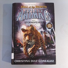 Stormspeaker (Spirit Animals: Fall of the Beasts, Book 7): Volume 7 by Gonzalez picture