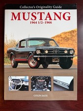 MUSTANG 1964 1/2-1966 - Collector's Originality Guide Book by Colin Date picture