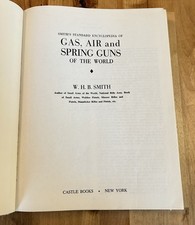 VTG 1957 SMITH’S STANDARD ENCYCLOPEDIA Gas Air & Spring Guns Of World BOOK Hardc picture